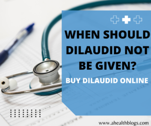 Buy Dilaudid Online in USA